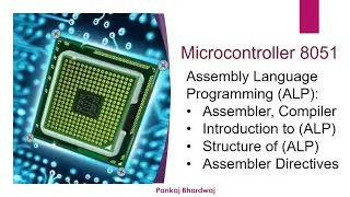 KEE602 Microcontroller 8051 Assembly Language Programming Introduction Structure Assembler Directive