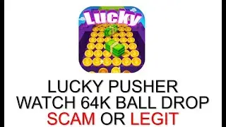 Lucky Pusher full play through 64K ball drops looks like this