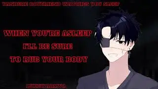 [M4F] ASMR Yandere Boyfriend Watches You Sleep [Sleep Aid]
