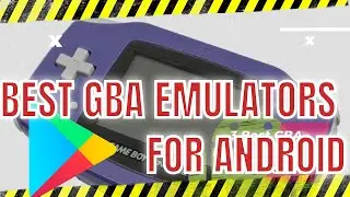 3 Best GBA Emulators for Android