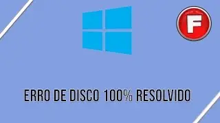 COMO REMOVER O ERRO 100% DE DISCO [INÉDITO]