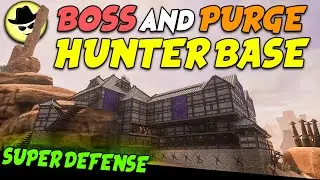 BOSS and PURGE HUNTER BASE | NO MOD | CONAN EXILES