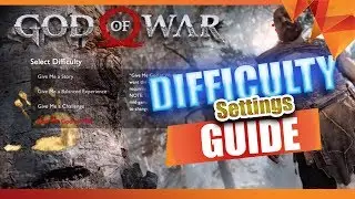God of War Difficulty Settings Explained, What Happens at 