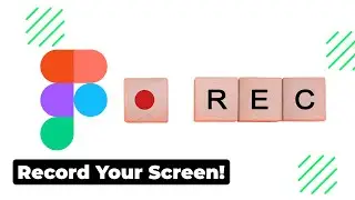 Screen Record in FigJam
