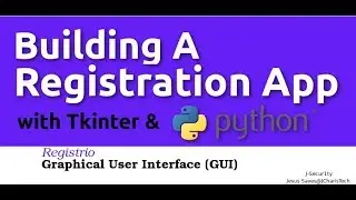 Building A Simple Registration Desktop App with Python and Tkinter(Registrio)