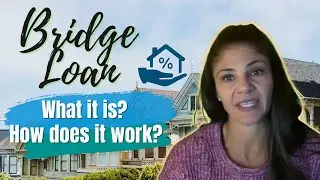 Bridge Home Loan Programs: Purchase a New Home Before Your Existing Home is Sold