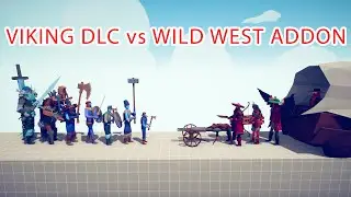 VIKING DLC Team vs WILD WEST ADDON Team - Totally Accurate Battle Simulator TABS