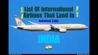 List Of International Airlines That Land In INDIA 🇮🇳 [2017]