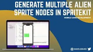 Generate multiple Alien Sprite Nodes in SpriteKit - 3 - Mobile Game Development