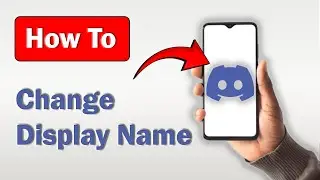 How to Change Your Display Name on Discord Mobile! (iPhone & Android)