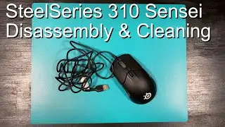 SteelSeries Sensei 310 | Disassembly & cleaning
