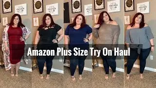 Amazon Plus Size Fashion Try On Haul