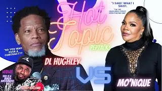 THE GLOVES ARE OFF BETWEEN COMEDIANS DL HUGHLEY VS MONIQUE