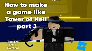 How to make a game like Tower of Hell Part 3 | Static hitbox and rotation |