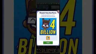 4 billion downloads rewards in subway surfers