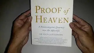 Proof of Heaven : A Neurosurgeon's Journey into the Afterlife by Even Alexander | BOOK HUNT