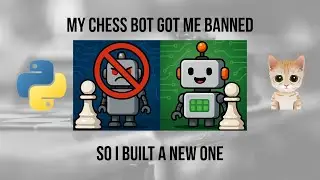 Don't Get Banned Like Me! Building a Chess Bot the RIGHT Way!