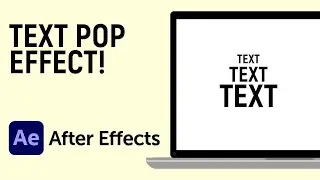 How to Make a Pop-up Text Effect in Adobe After Effects