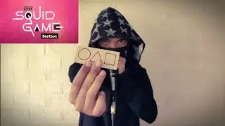 Squid Game (beatbox)