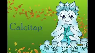 Calcitap - Golden Glade (ft. StarburstClownfish and The Monster Explorers) REUPLOAD