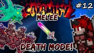 New Biome Blade is EPIC! Terraria Calamity 2.0 | DEATH MODE Melee Class Modded Let's Play #12
