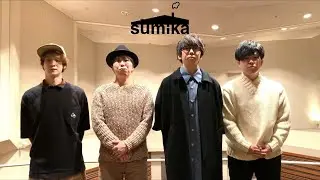 sumika / Video Letter（2020.12.26）
