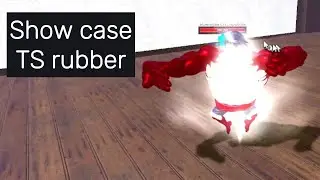 Show case TS rubber I fruit battelgounds