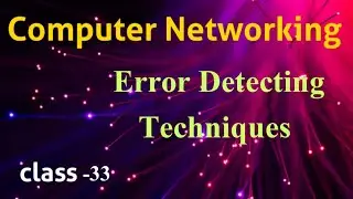 Error Detecting Techniques in Data Link Layer || Computer Networking tutorials in Telugu