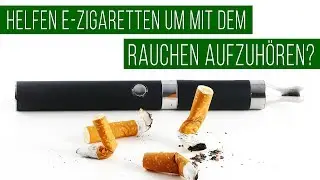 Endlich Nichtraucher - #4 Helfen E-Zigaretten mit dem Rauchen aufzuhören?