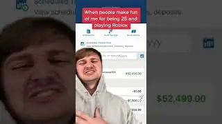 When I get made fun of for playing ROBLOX