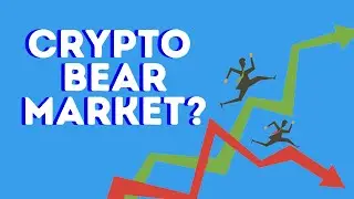 Crypto Crash - Are we in a bear market? What next?