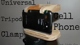 DIY Cell Phone or Tablet Tripod Clamp - Use your phone or tablet to make quality videos!