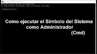 Ejecutar símbolo del sistema como administrador