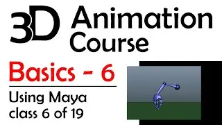 3D Maya Animation - Basics 6: Basic Mechanics (Free 3D Animation Course)
