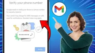 Проблема с подтверждением номера телефона в Gmail (2026)