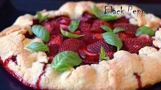 Galette with Strawberries and Basil - French Strawberry Pie | Black Pepper Chef