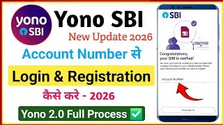 How to Register YONO SBI App 2026 | SBI YONO New Registration Kaise Kare | YONO SBI Login Problem