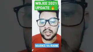 WBJEE 2021 Exam Update 🔥 | Number of students appeared | Marks Vs Rank | 