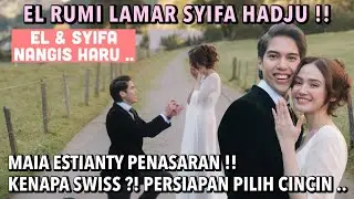 EL RUMI PROPOSES TO SYIFA HADJU IN SWITZERLAND, SURPRISE AND EMOTIONAL!! BTS PREPARED TO CHOOSE A...
