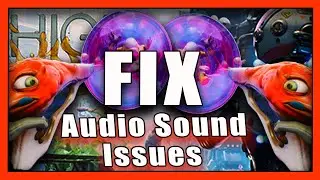 High On Life Tutorial: How To Resolve No Audio Sound Issues