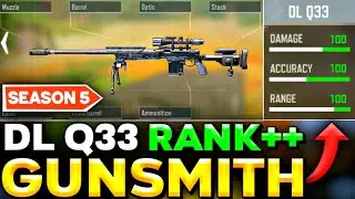 DL Q33 Best GUNSMITH in COD Mobile SEASON 5 | DL Q33 Best ATTACHMENTS for RANK Match!