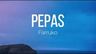 Farruko   Pepas Lyrics Letra