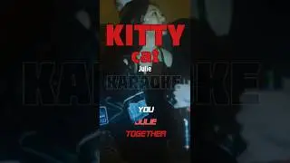 #julie #kittycat #kpop #lira #karaoke