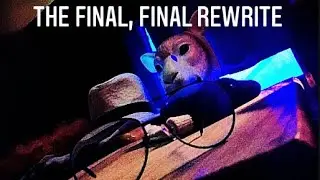 The Final, Final Rewrite