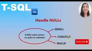 How to handle NULL in T-SQL || How to replace null values in T-SQL || SQL Tutorial || 