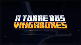 ENTREI NA TORRE DOS VINGADORES NO MINECRAFT
