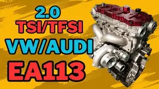 Volkswagen/Audi 2.0 TSI/TFSI EA113 Engine: Technical Specifications, Common Problems!