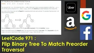 Flip Binary Tree To Match Preorder Traversal | LeetCode 971