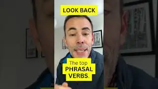 Phrasal Verb 34 - LOOK BACK - English Vocabulary 