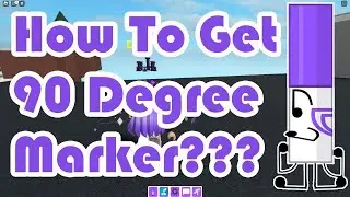 How to get 90 DEGREE MARKER in find the markers Roblox! [TUTORIAL]